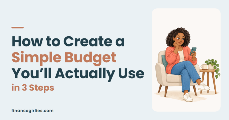 Illustration of a woman in an armchair looking at her phone, for a post on how to create a simple budget you will use.