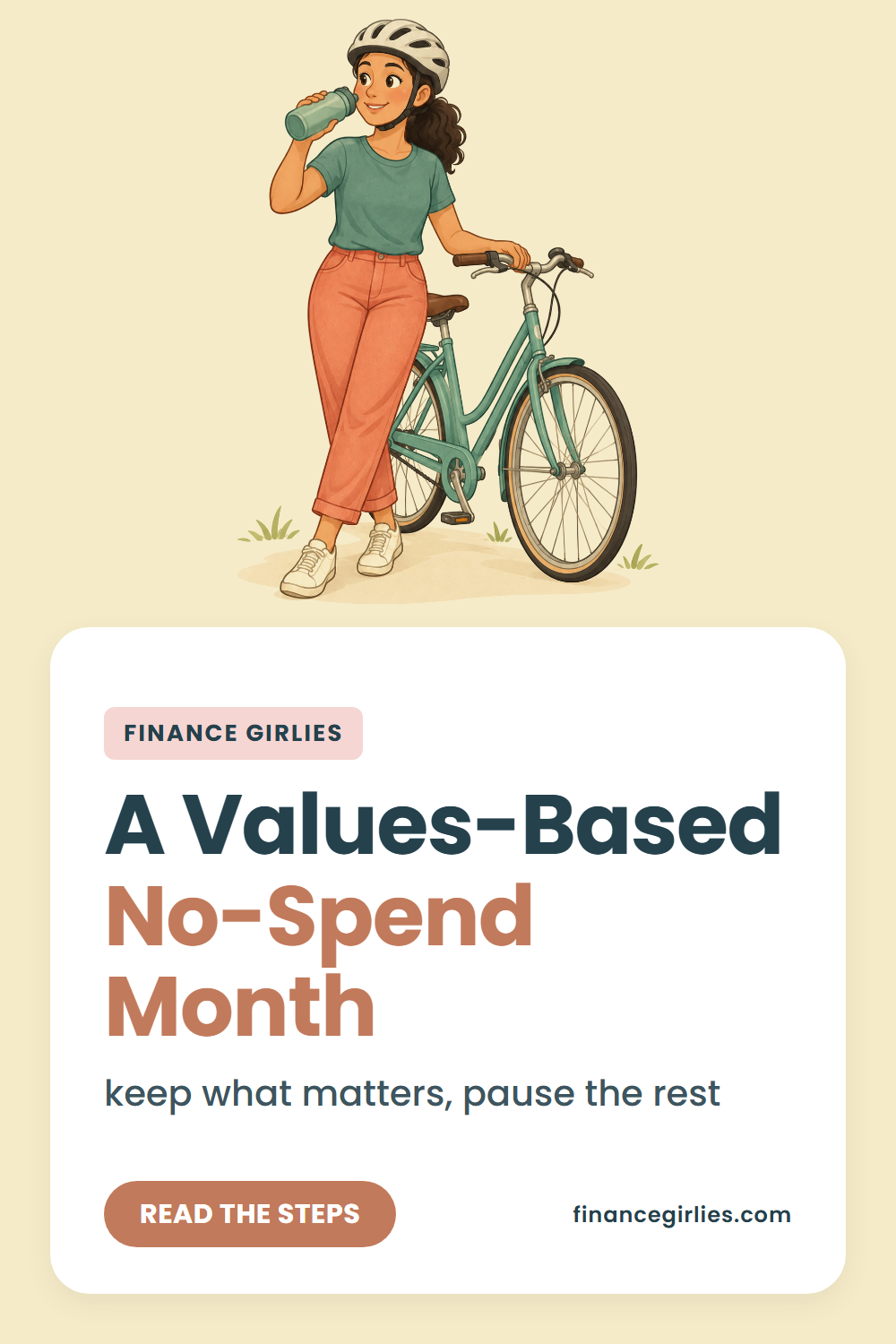 Pin with the words A Values-Based No-Spend Month, the line keep what matters, pause the rest, an illustration of a woman, and a button reading read the steps.