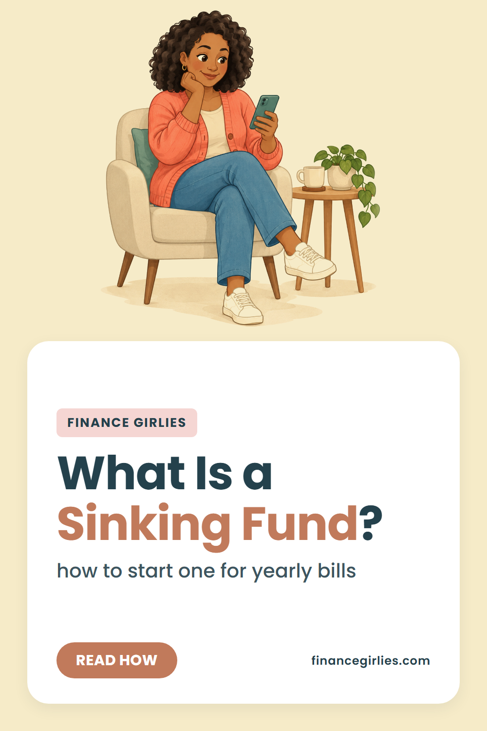 Pin with a teal header: the words Why does a yearly bill feel like a surprise? in large white type, the line how a sinking fund takes the sting out, an illustrated woman working at a laptop at a wooden desk, and a navy button reading find your monthly amount.
